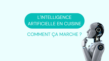 l'intelligence artificielle en cuisine